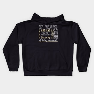 97th Birthday Gifts - 97 Years of being Awesome in Hours & Seconds Kids Hoodie